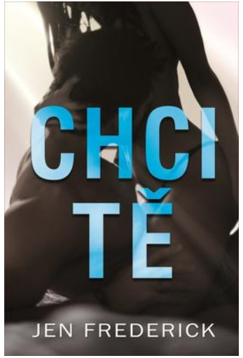 Chci tě - KNIHCENTRUM.CZ