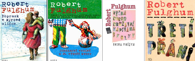 Knihy Roberta Fulghuma objednávejte v KNIHCENTRUM.CZ