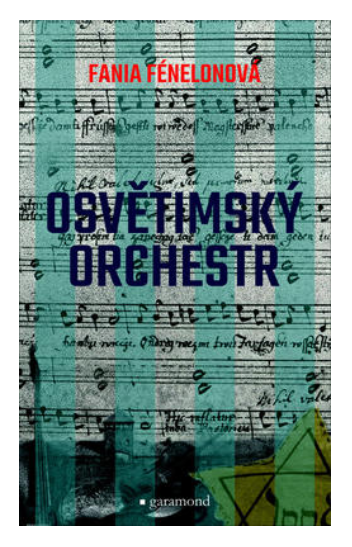 Osvětimský orchestr - KNIHCENTRUM.CZ