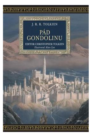 Pád Gondolinu - KNIHCENTRUM.CZ