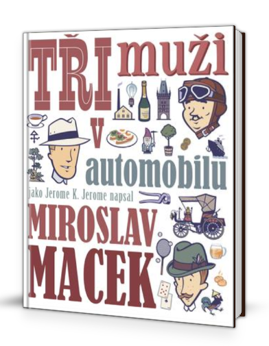 Tři muži v automobilu - KNIHCENTRUM.CZ
